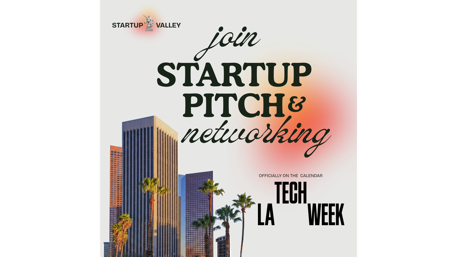 Startup Pitch & Networking in Los Angeles