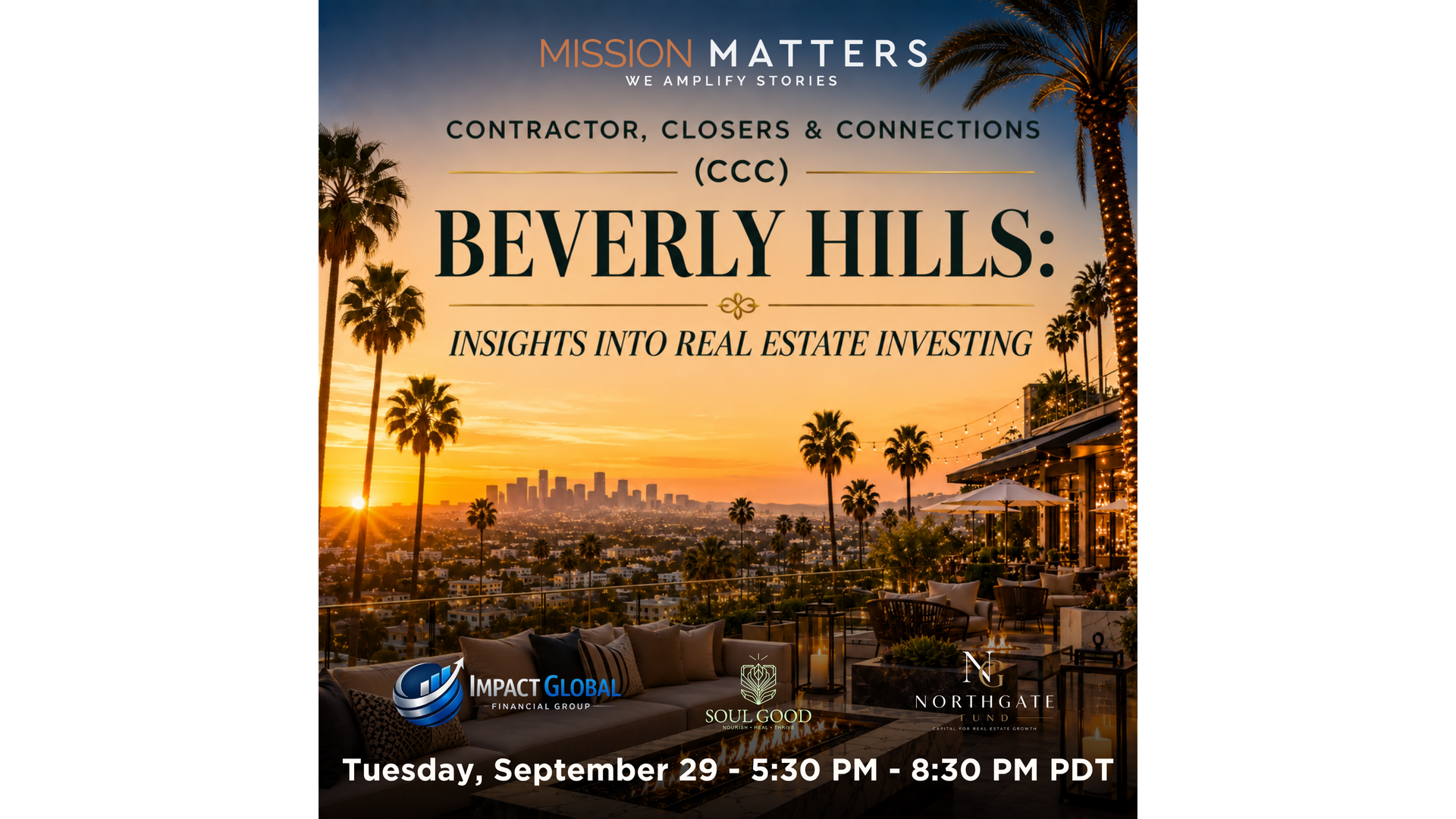 Contractor, Closers & Connections (CCC) Beverly Hills: Insights into Real Estate Investing