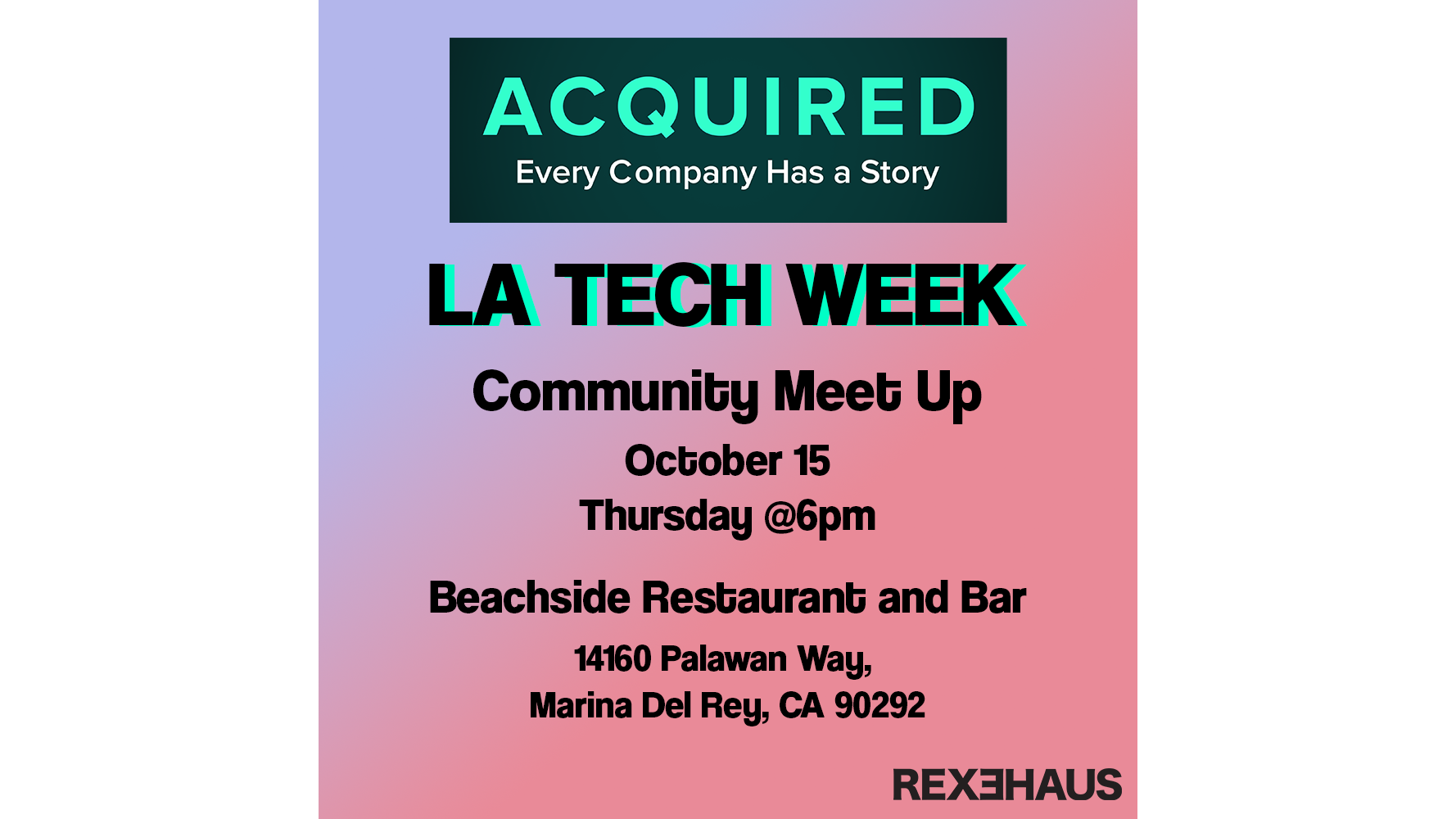 Acquired LA Tech Week Meet Up