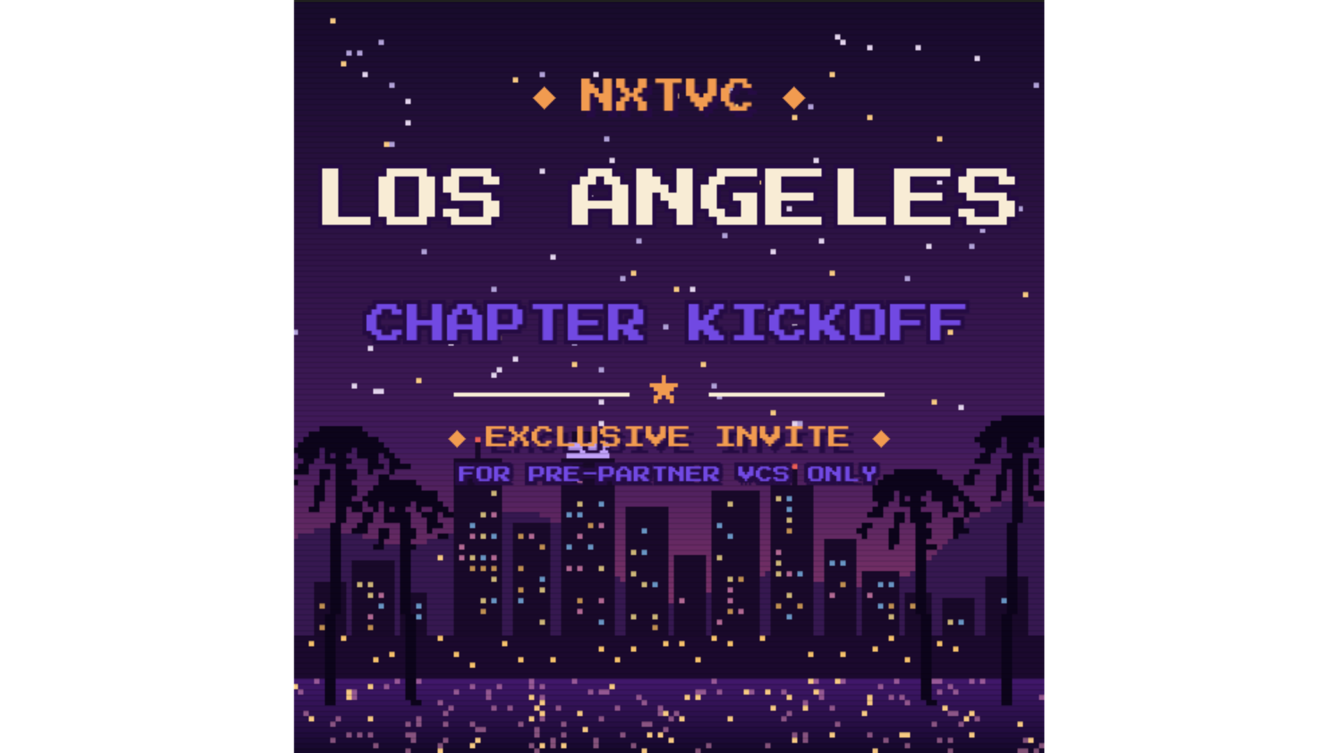 NXTVC: Los Angeles Kick-Off