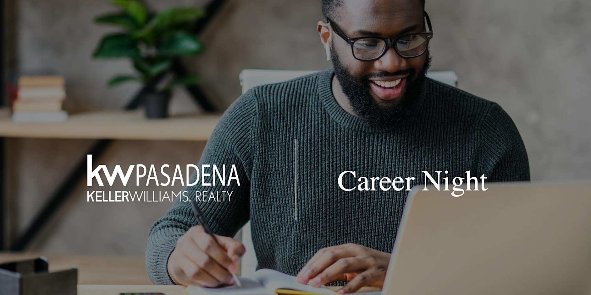 October - Career Night KW Pasadena Realty