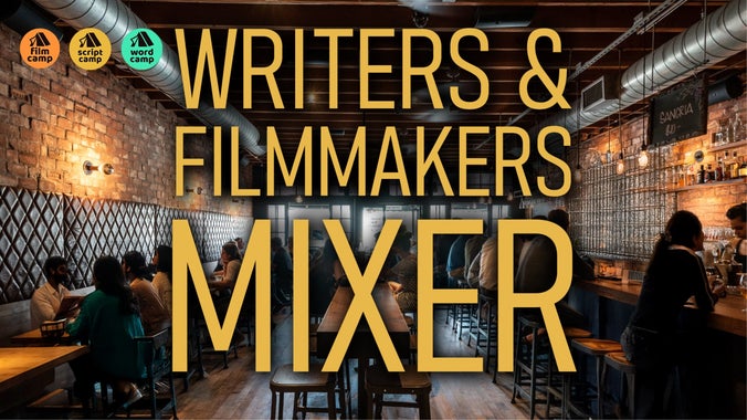 Writers & Filmmakers Mixer @ Laurel Tavern | FilmCamp ScriptCamp WordCamp