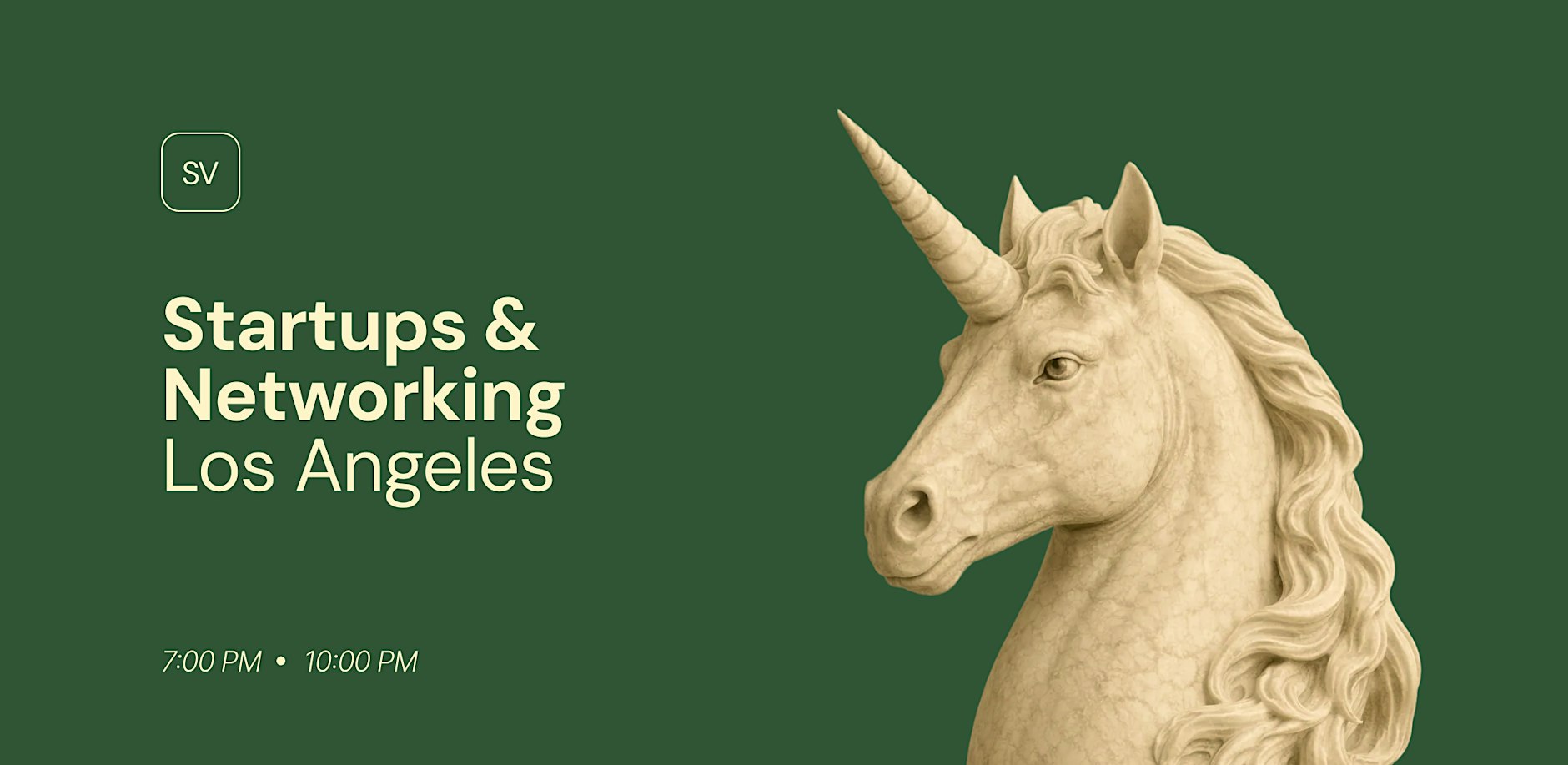 Startups &  Networking in     Los Angeles