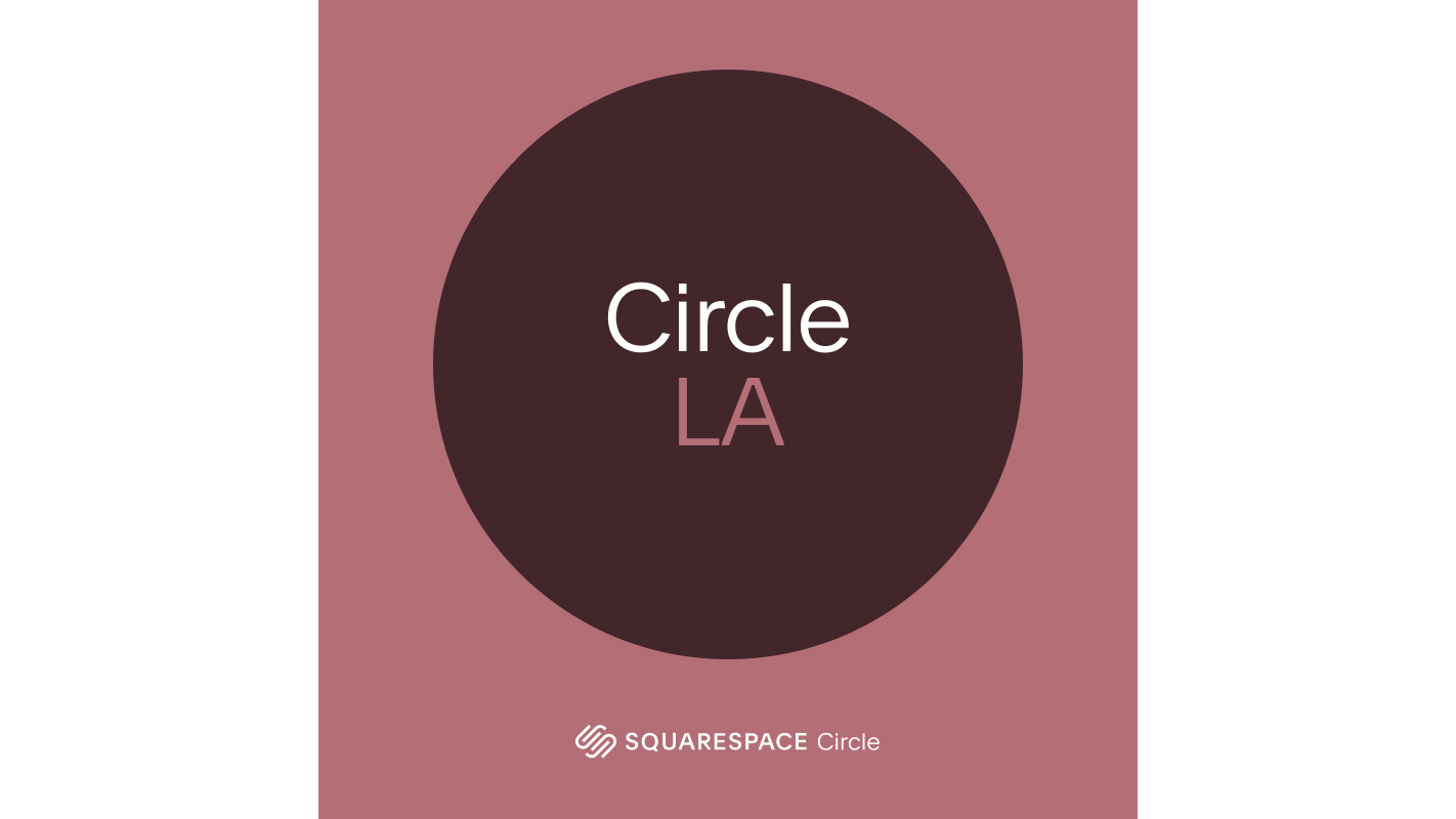 LA Circle Meetup