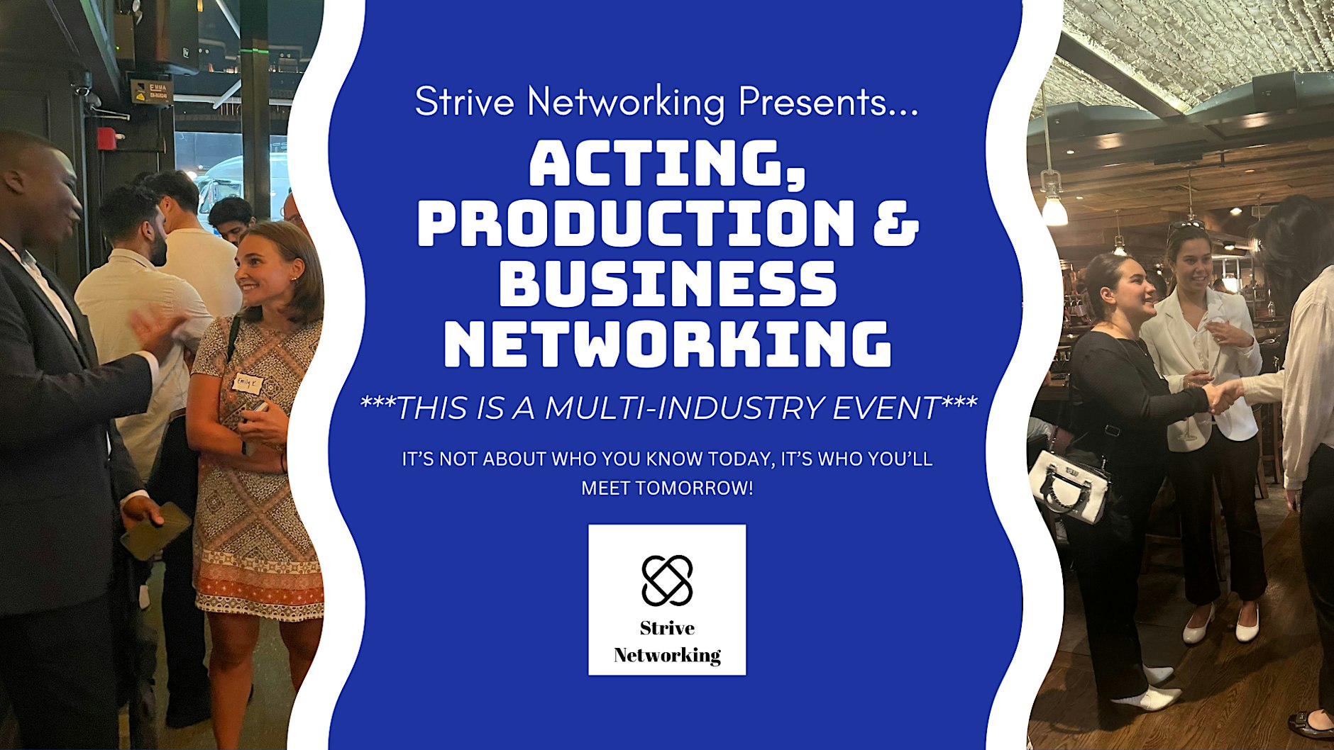 Acting, Production & Business Networking - Los Angeles
