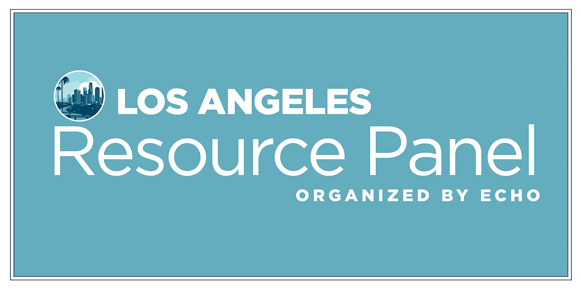 Los Angeles Resource Panel - October 2026