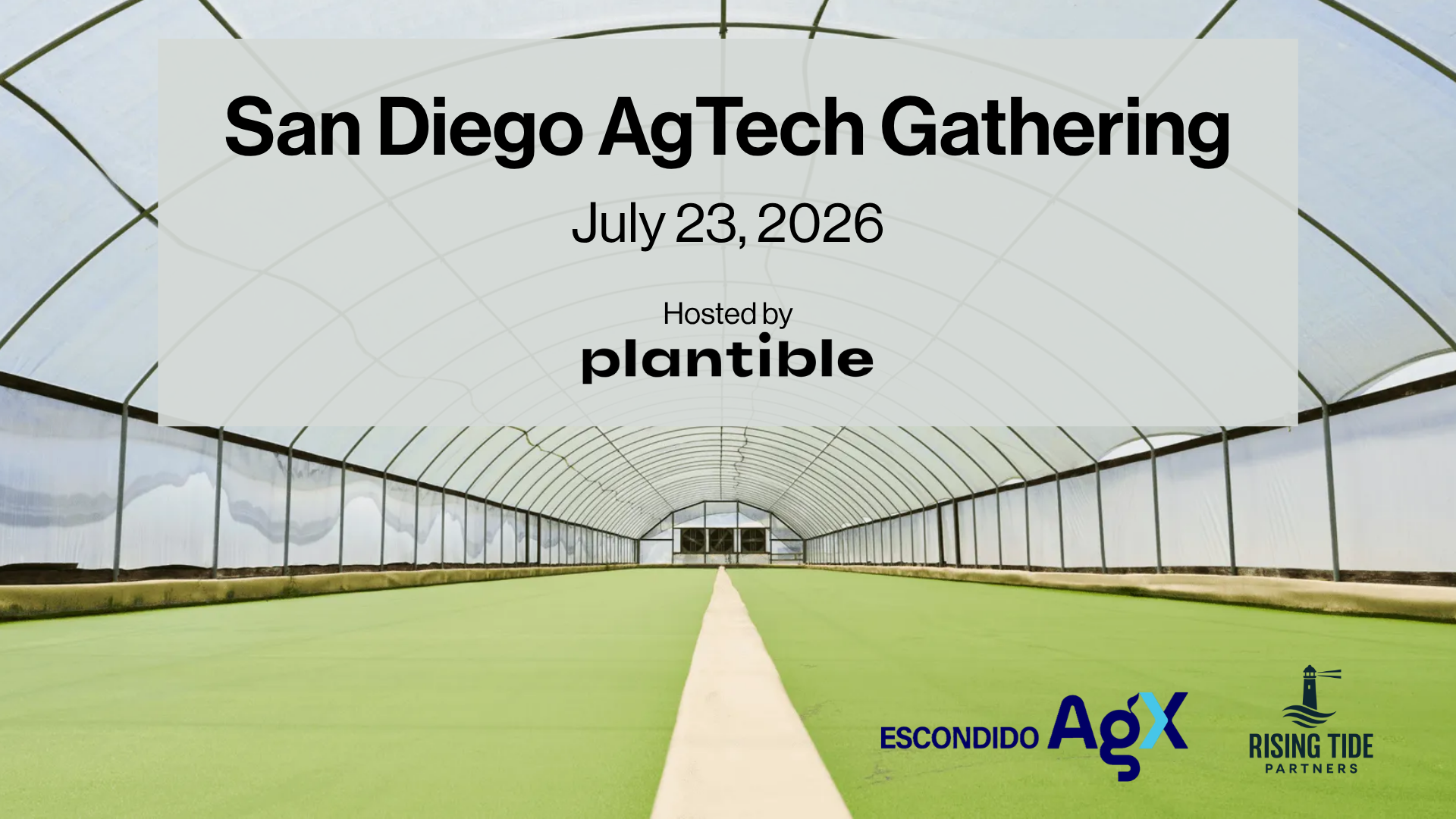 San Diego AgTech Gathering - July 2026