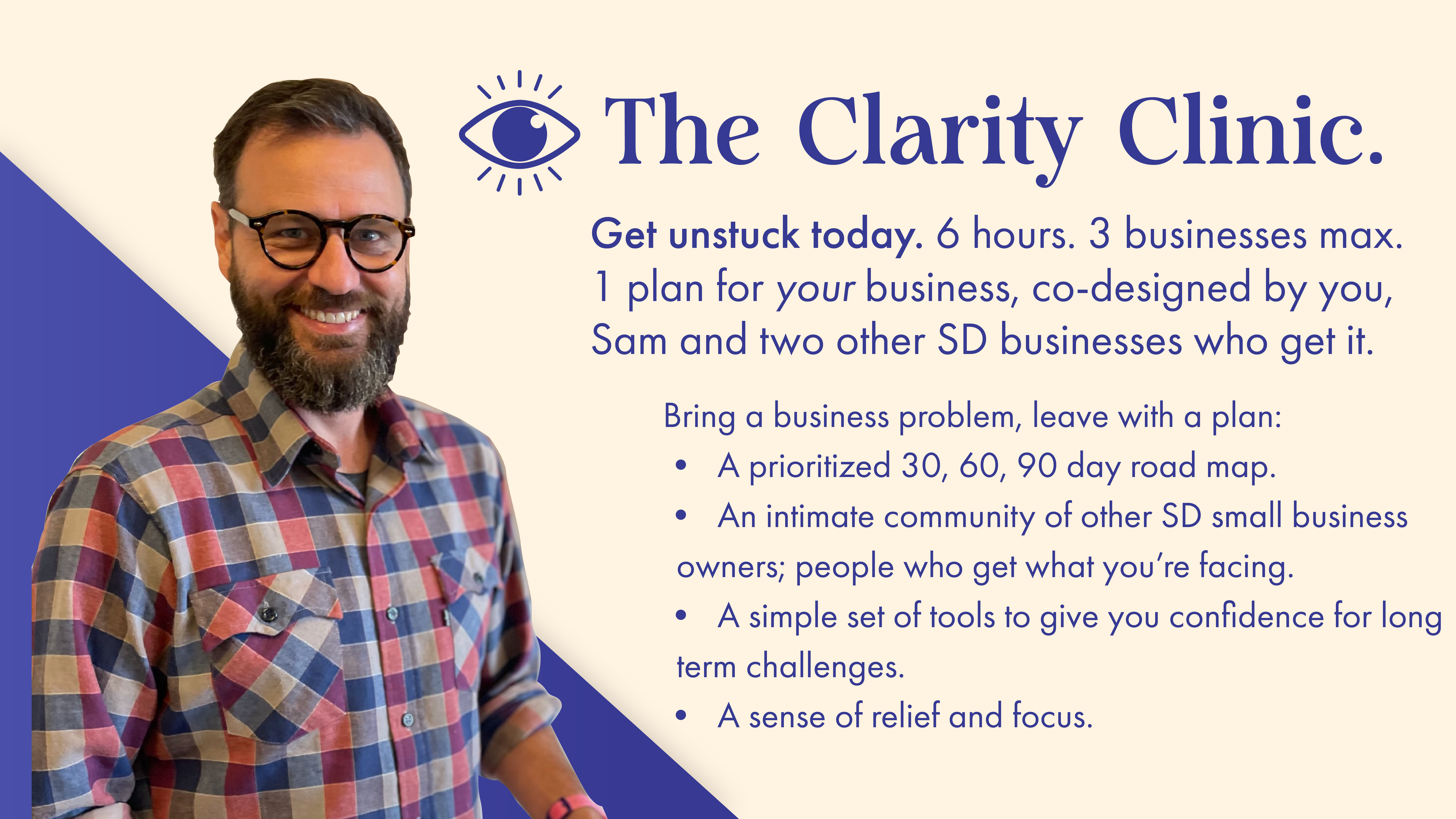 The Clarity Clinic: A hands-on strategy workshop for overwhelmed SD small businesses