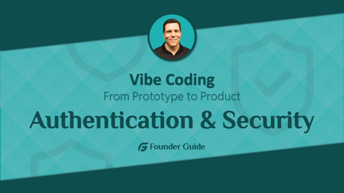 Vibe Coding: Authentication, Security, and Privacy