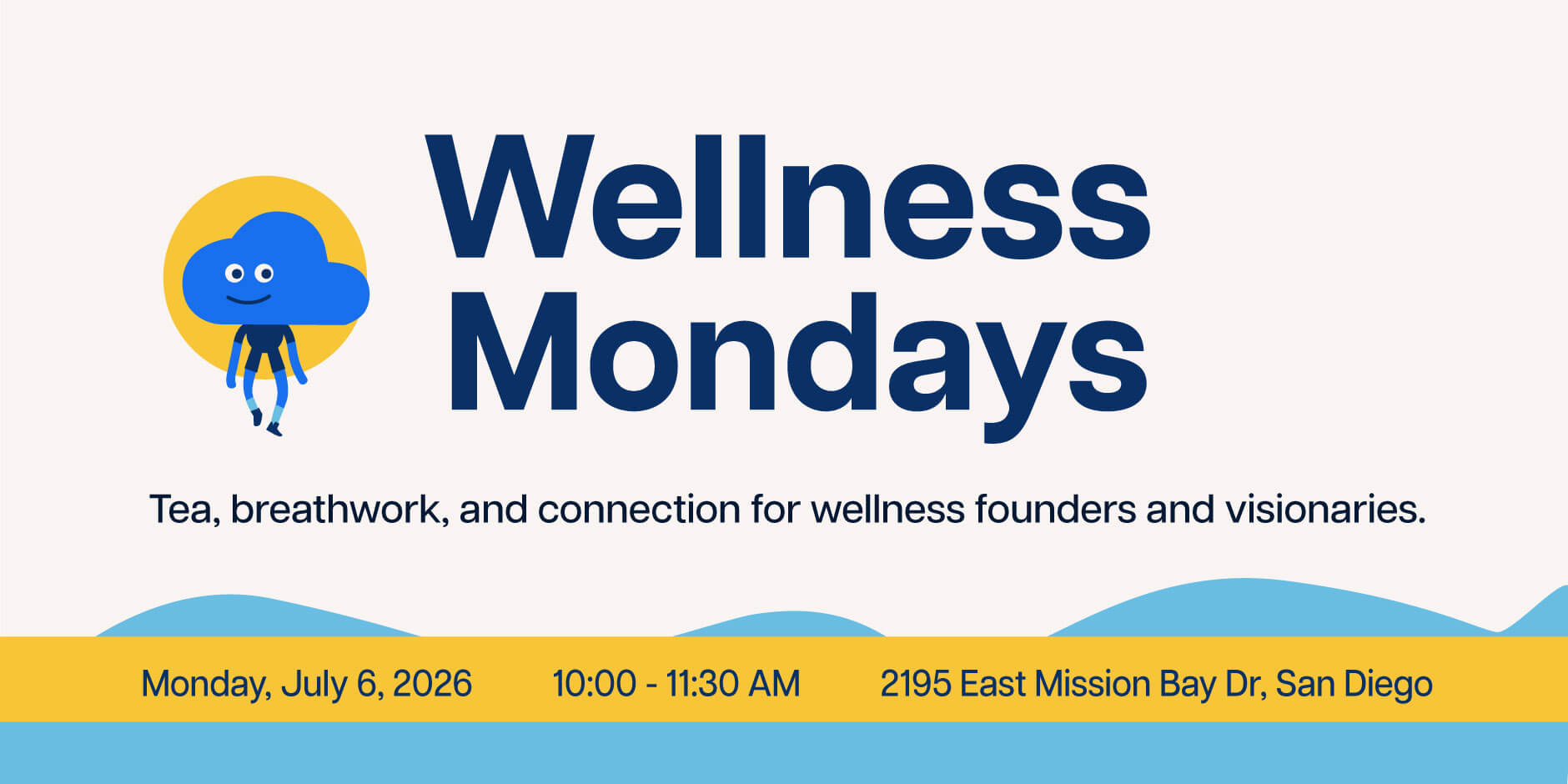 Wellness Mondays - Breathwork, Tea & Connection for the Wellness Community