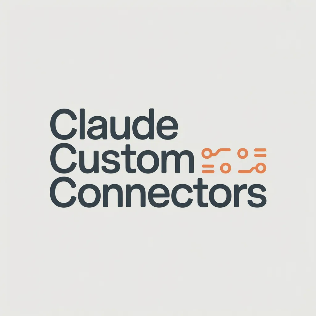 Claude Custom Connectors