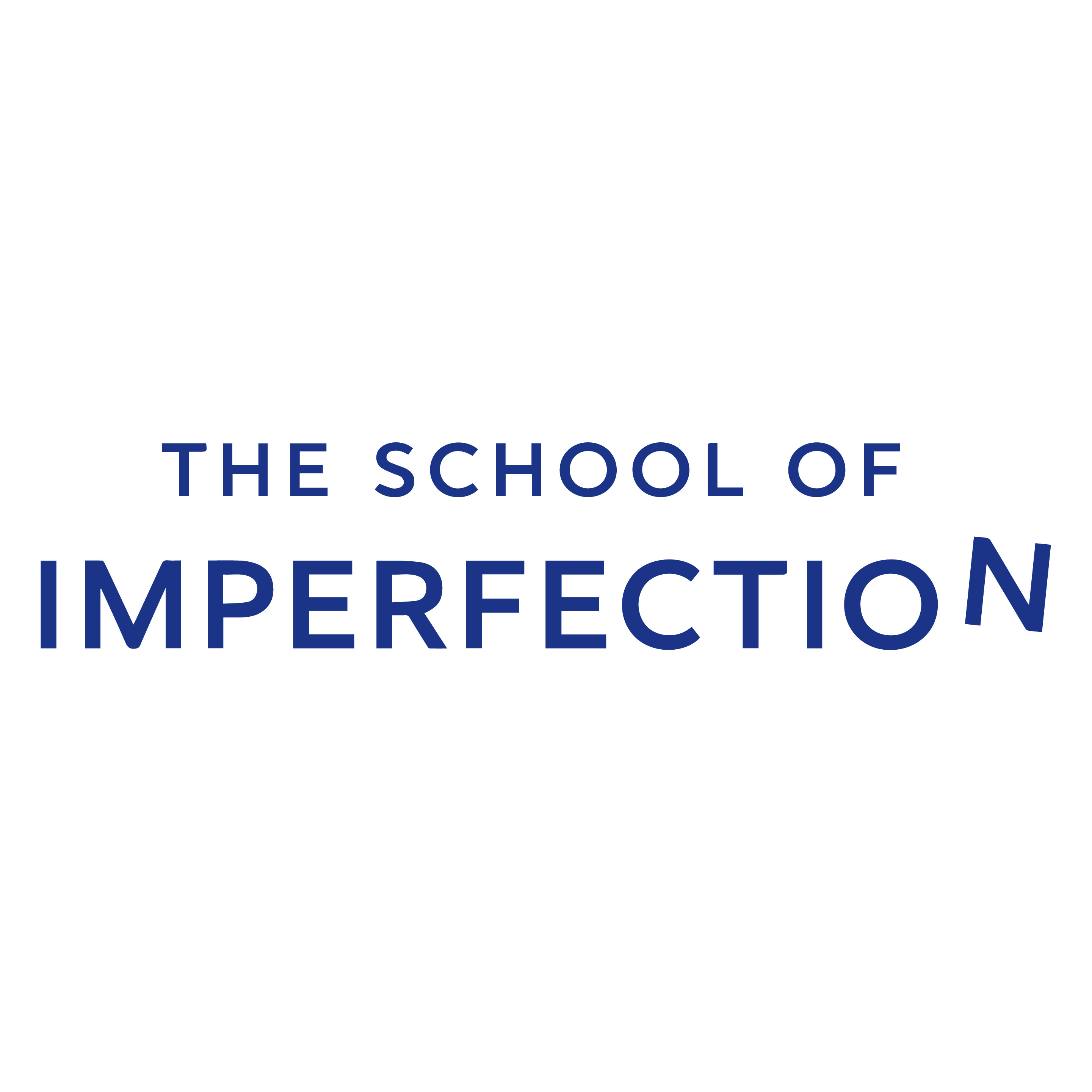 The School of Imperfection