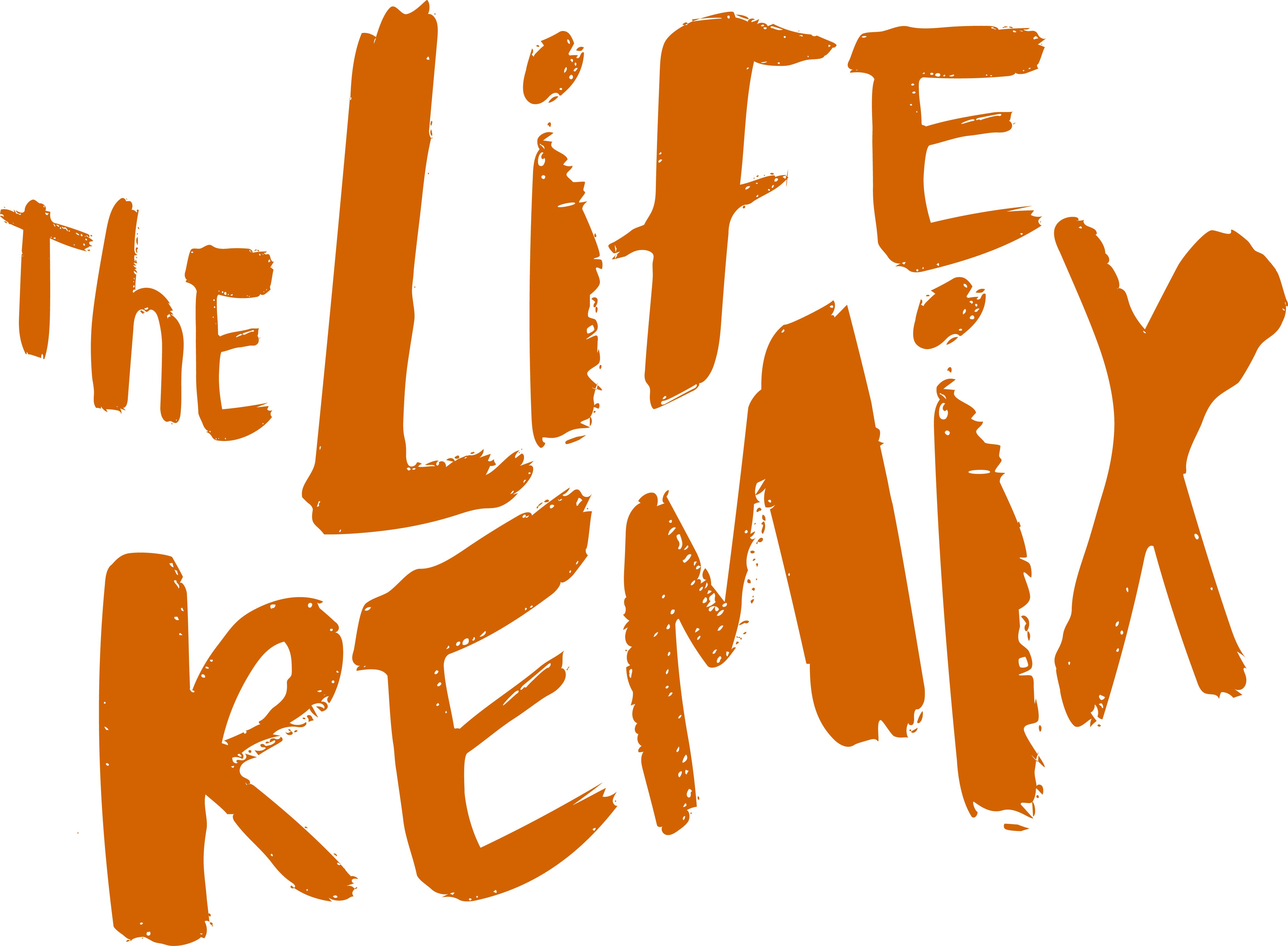 The Life Remix