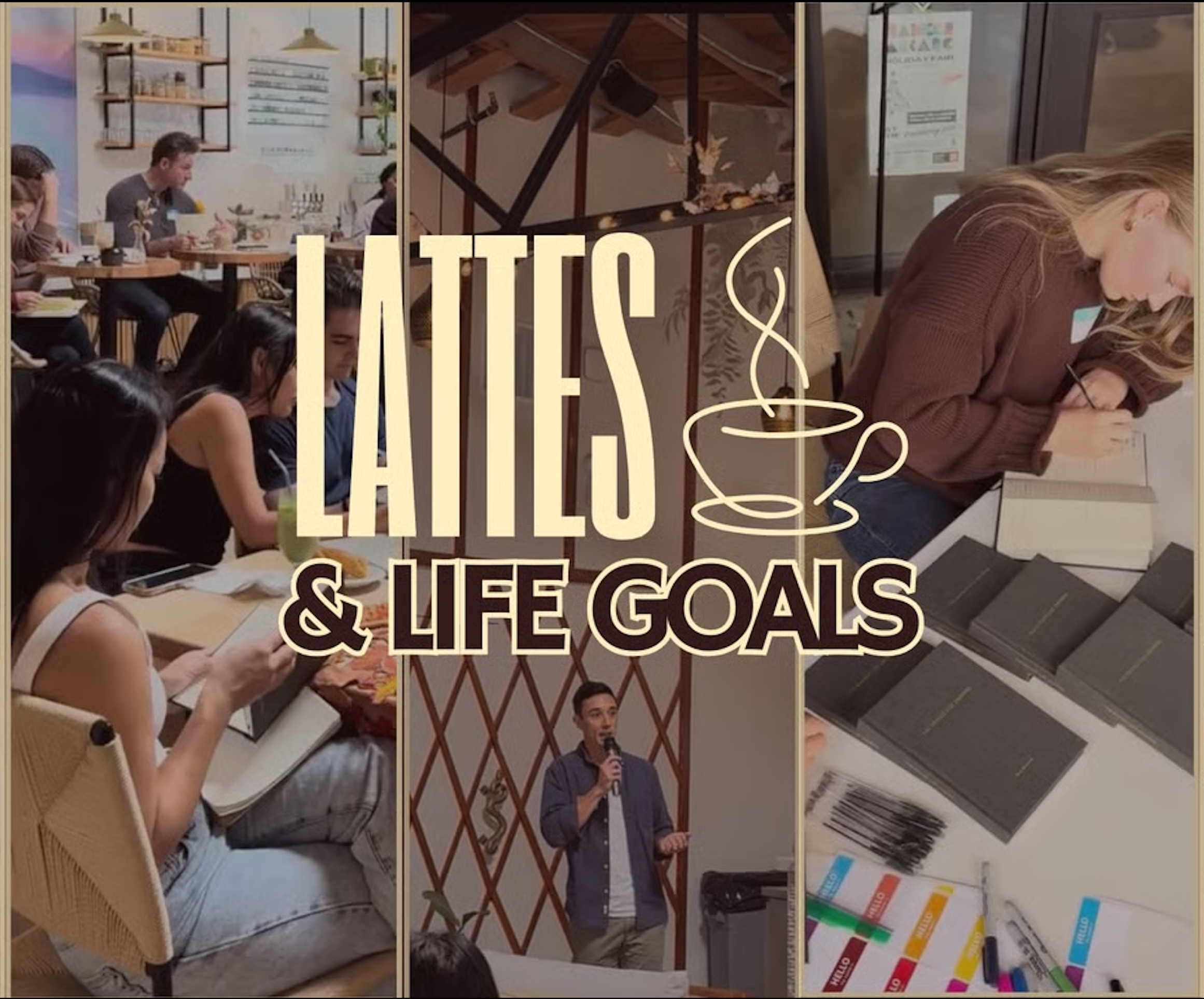 Lattes & Life Goals
