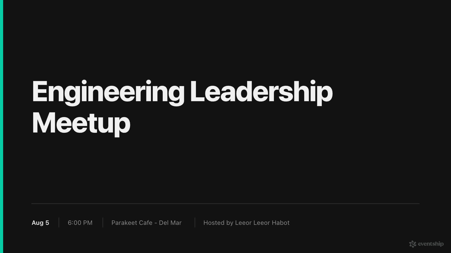Engineering Leadership Meetup
