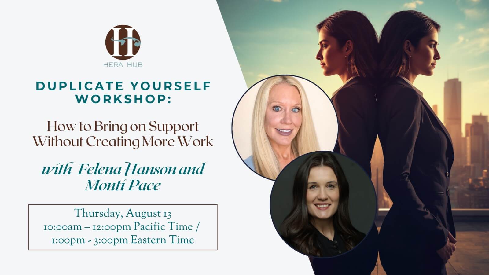 Duplicate Yourself Workshop: How to Bring on Support Without Creating More Work