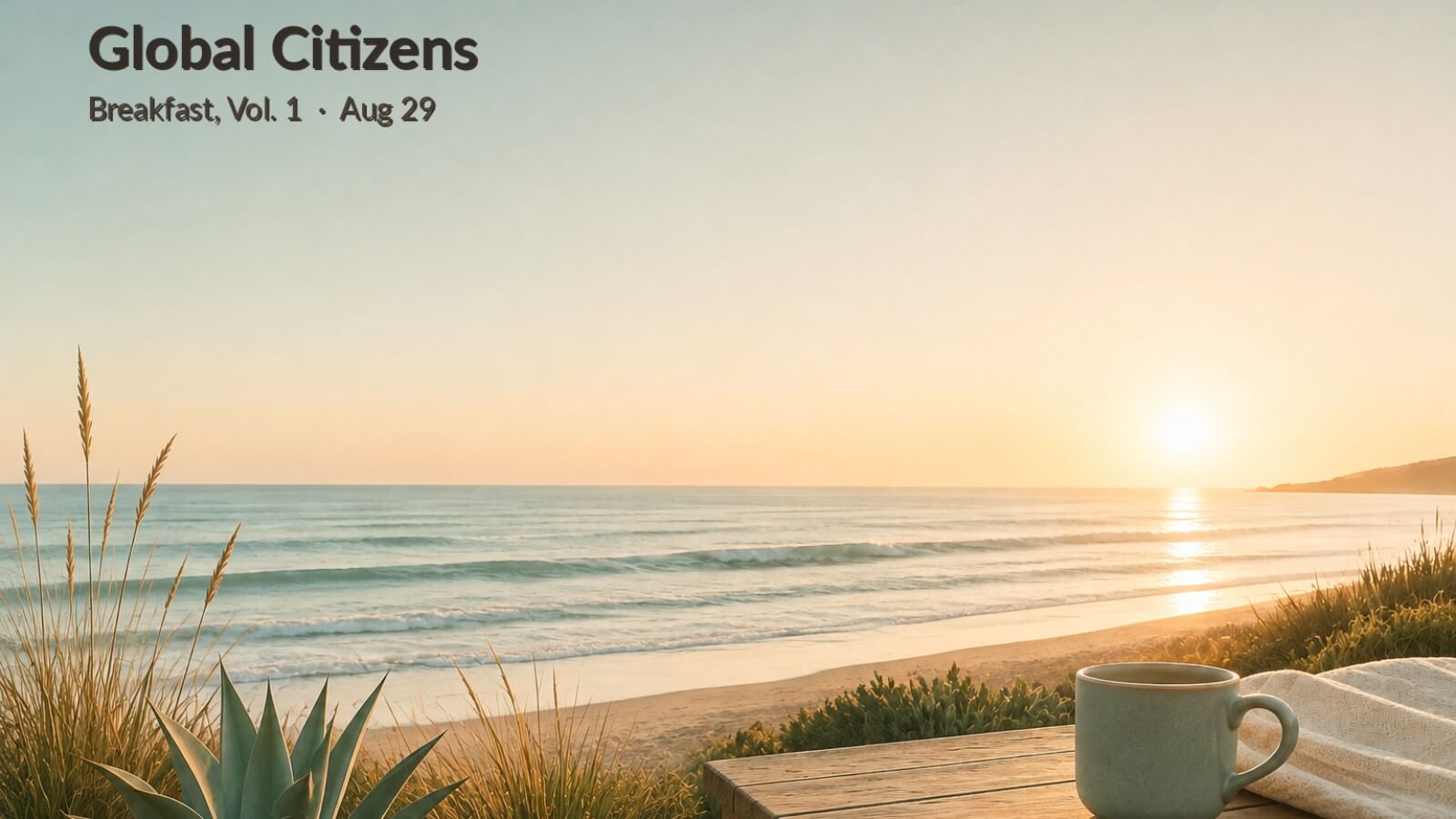 Global Citizens Breakfast, Vol. 1
