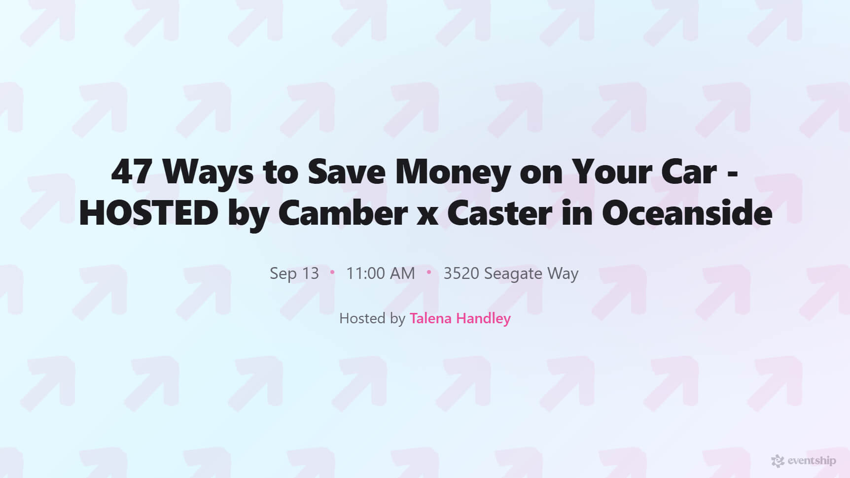 47 Ways to Save Money on Your Car - HOSTED by Camber x Caster in Oceanside