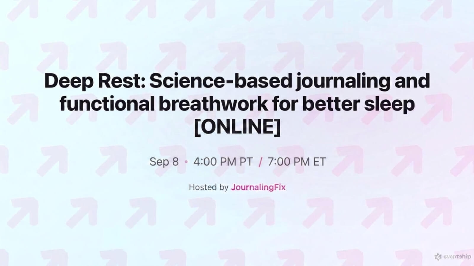 Deep Rest: Science-based journaling and functional breathwork for better sleep [VIRTUAL EDITION]
