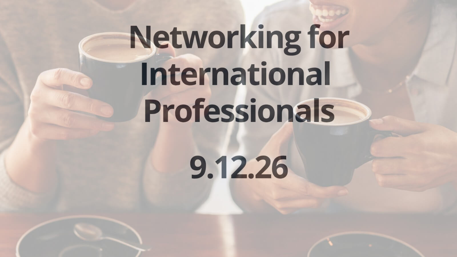 The Insider Series: Confidence & Connection for International Professionals in San Diego