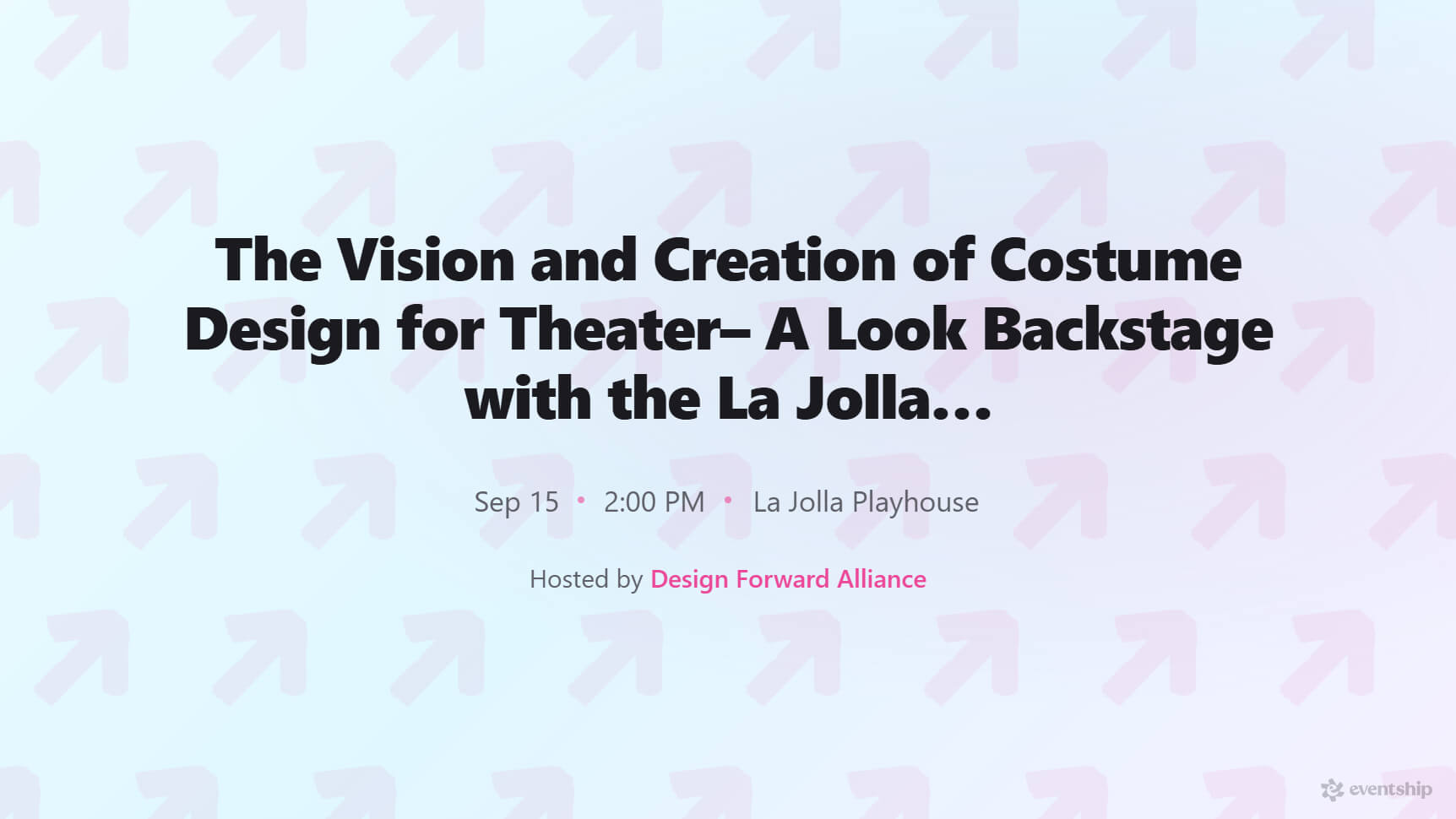 The Vision and Creation of Costume Design for Theater– A Look Backstage with the La Jolla Playhouse Costume Department