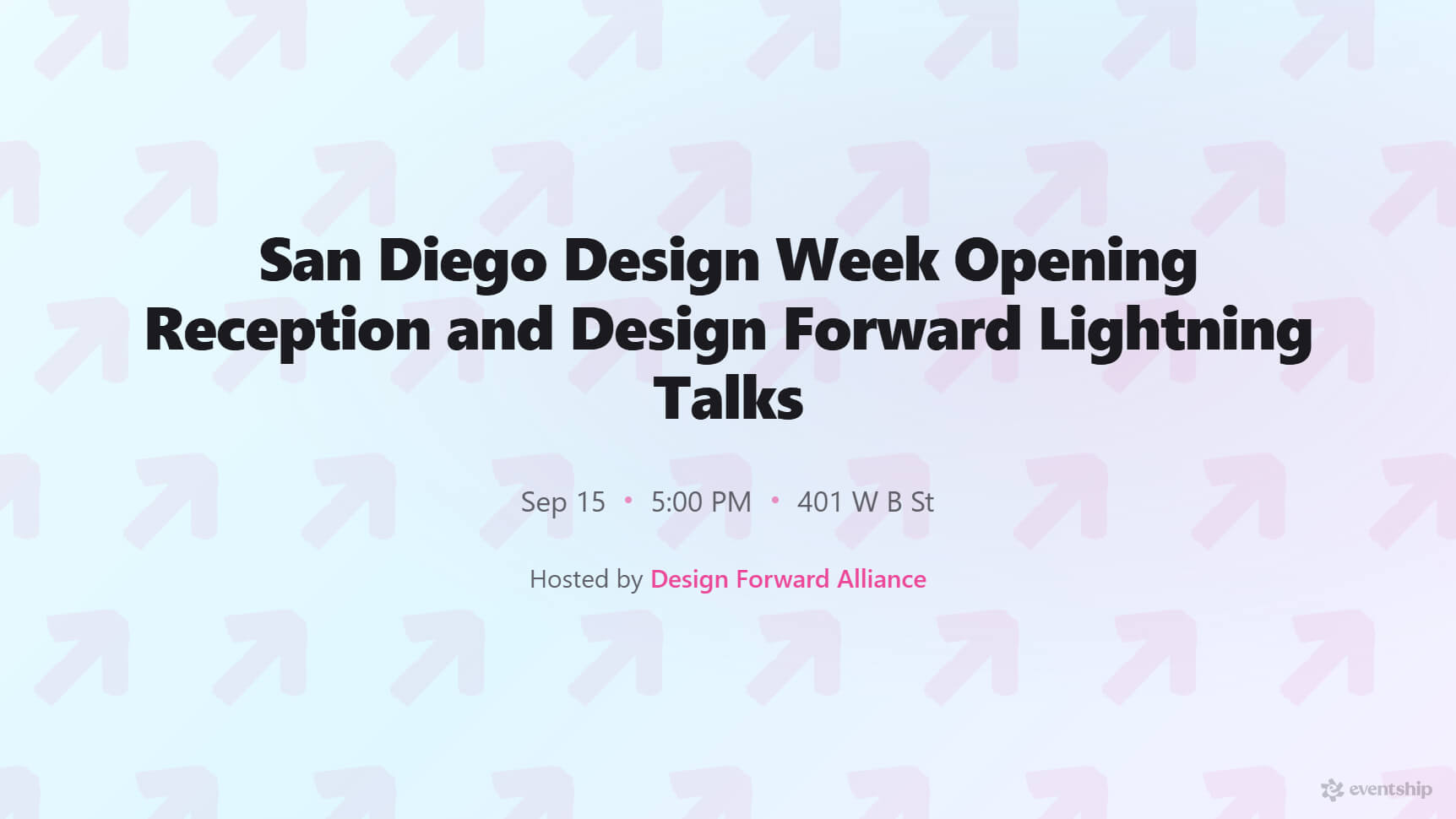 San Diego Design Week Opening Reception and Design Forward Lightning Talks