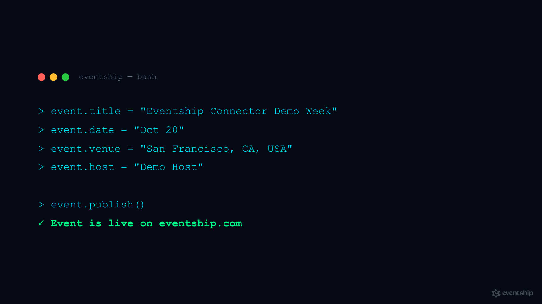 Eventship Connector Demo Week