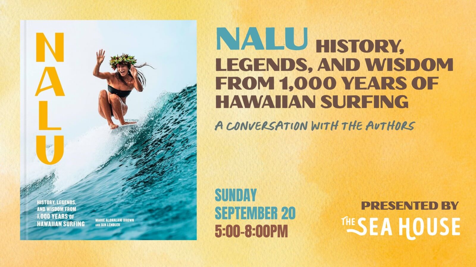 Nalu: History, Legends, and Wisdom from 1,000 Years of Hawaiian Surfing — A Conversation with the Authors