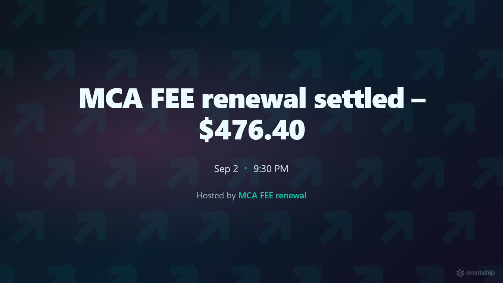 MCA FEE renewal settled – $476.40