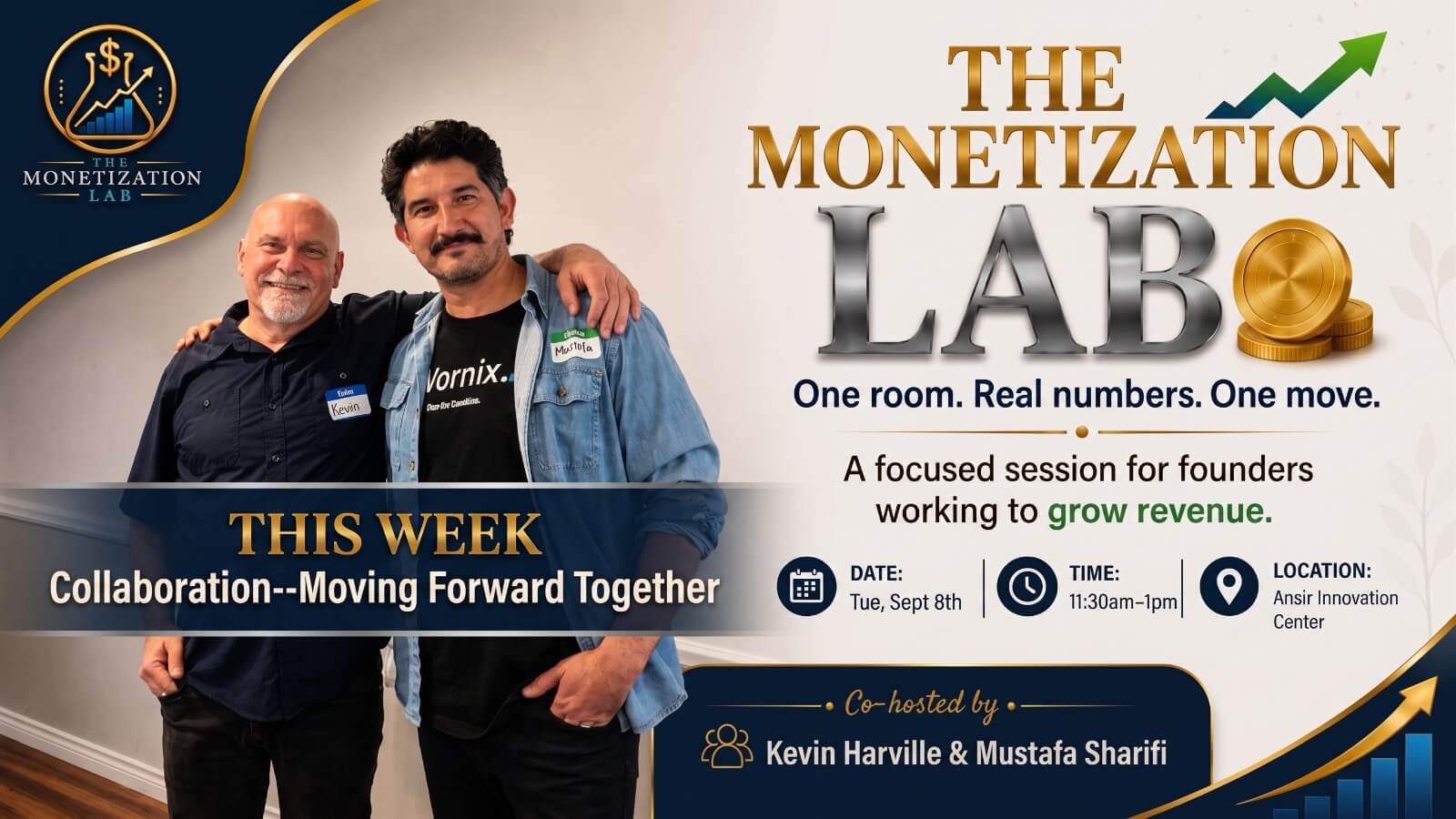The Monetization Lab — Collaboration: Moving Forward Together
