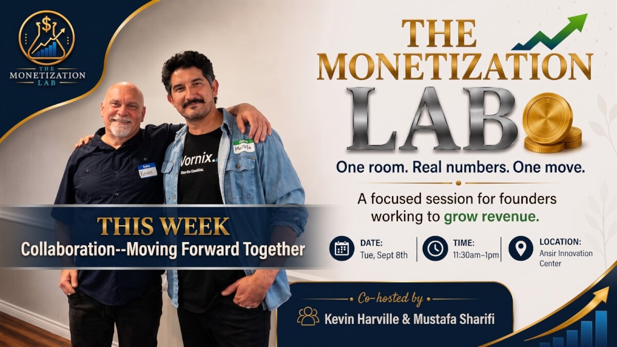 The Monetization Lab — Collaboration: Moving Forward Together