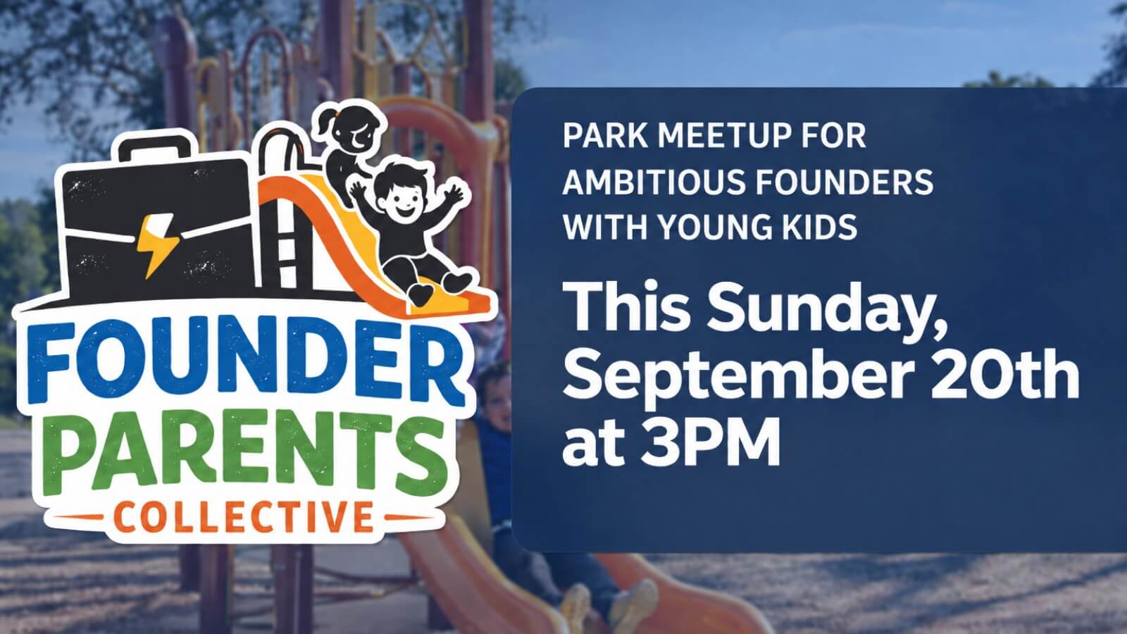 Founder Parents Collective – Park Playdate