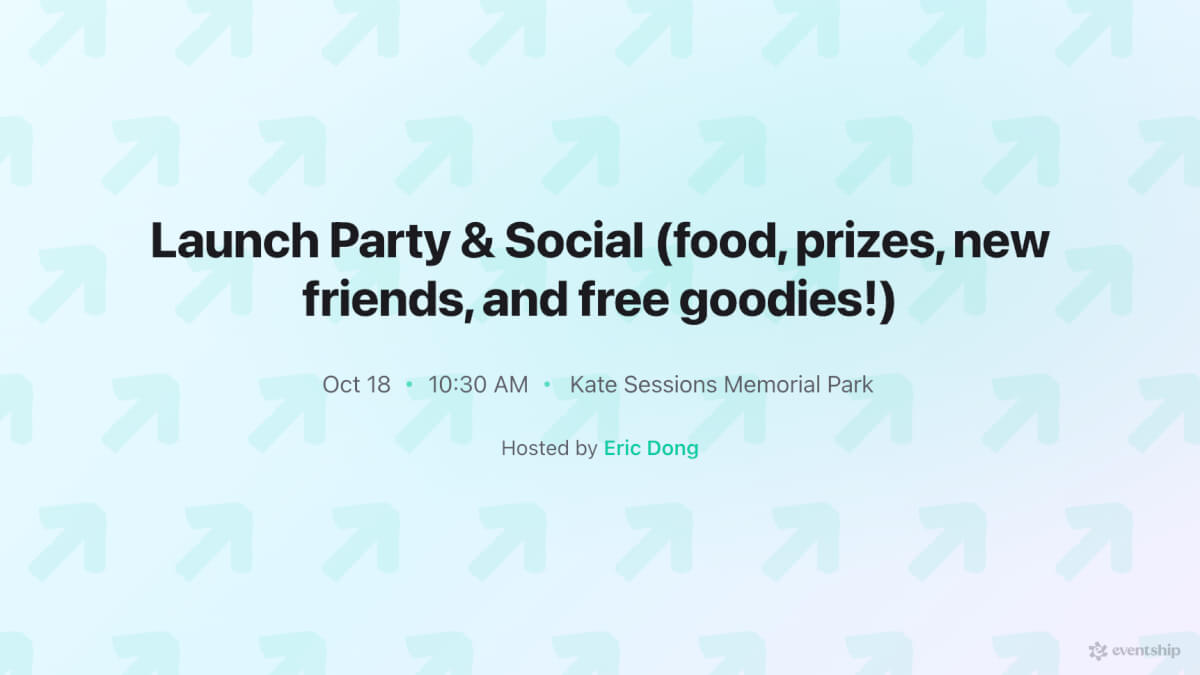 Launch Party & Social (food, prizes, new friends, and free goodies!)