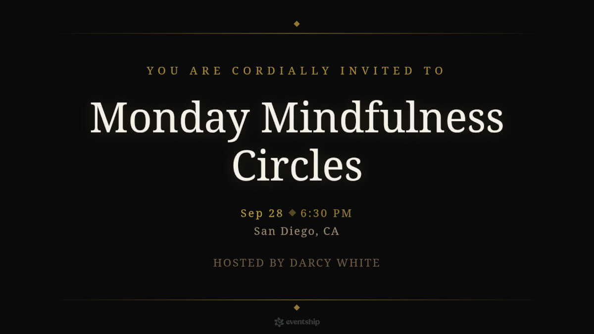 Monday Mindfulness Circles