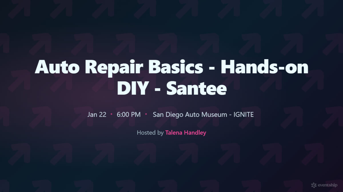 Auto Repair Basics - Hands-on DIY - Santee