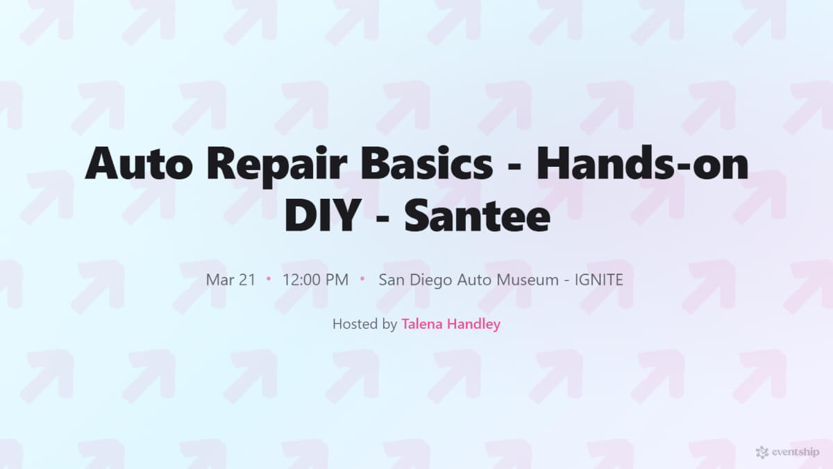 Auto Repair Basics - Hands-on DIY - Santee