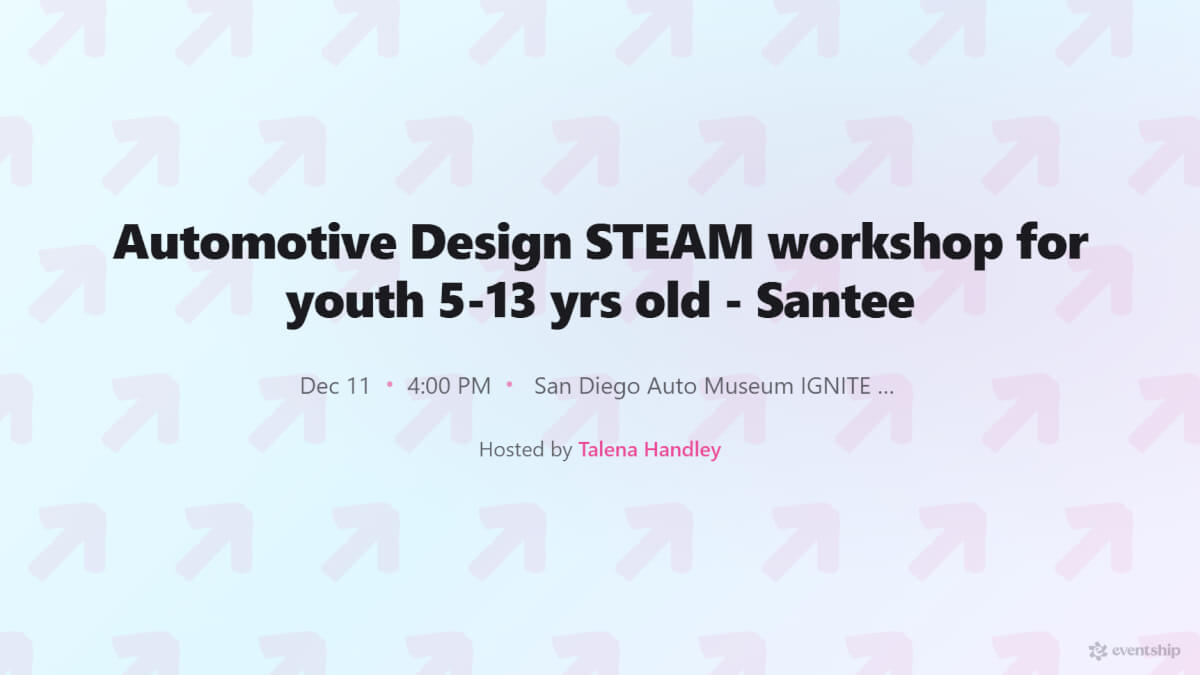 Automotive Design STEAM workshop for youth 5-13 yrs old - Santee