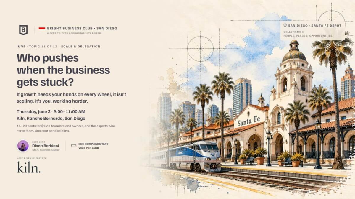 San Diego Bright Business Club: Monthly Founders and Experts Collaborative Meeting