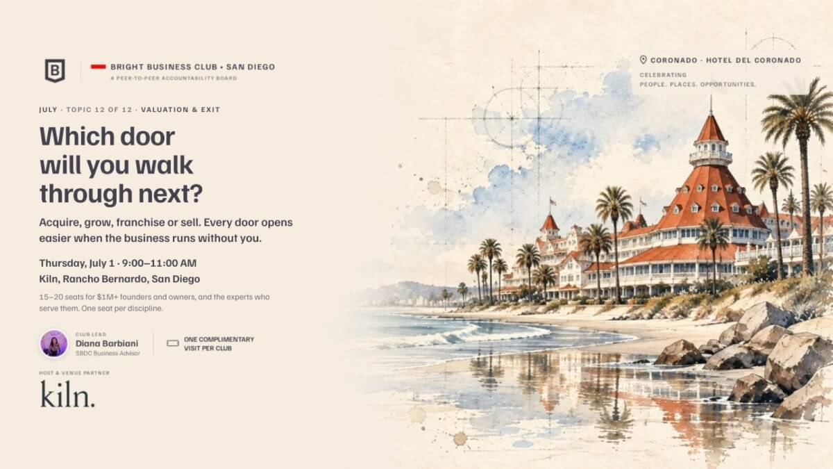 San Diego Bright Business Club: Monthly Founders and Experts Collaborative Meeting