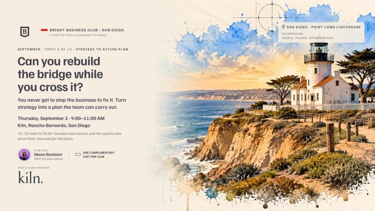 San Diego Bright Business Club: Monthly Founders and Experts Collaborative Meeting