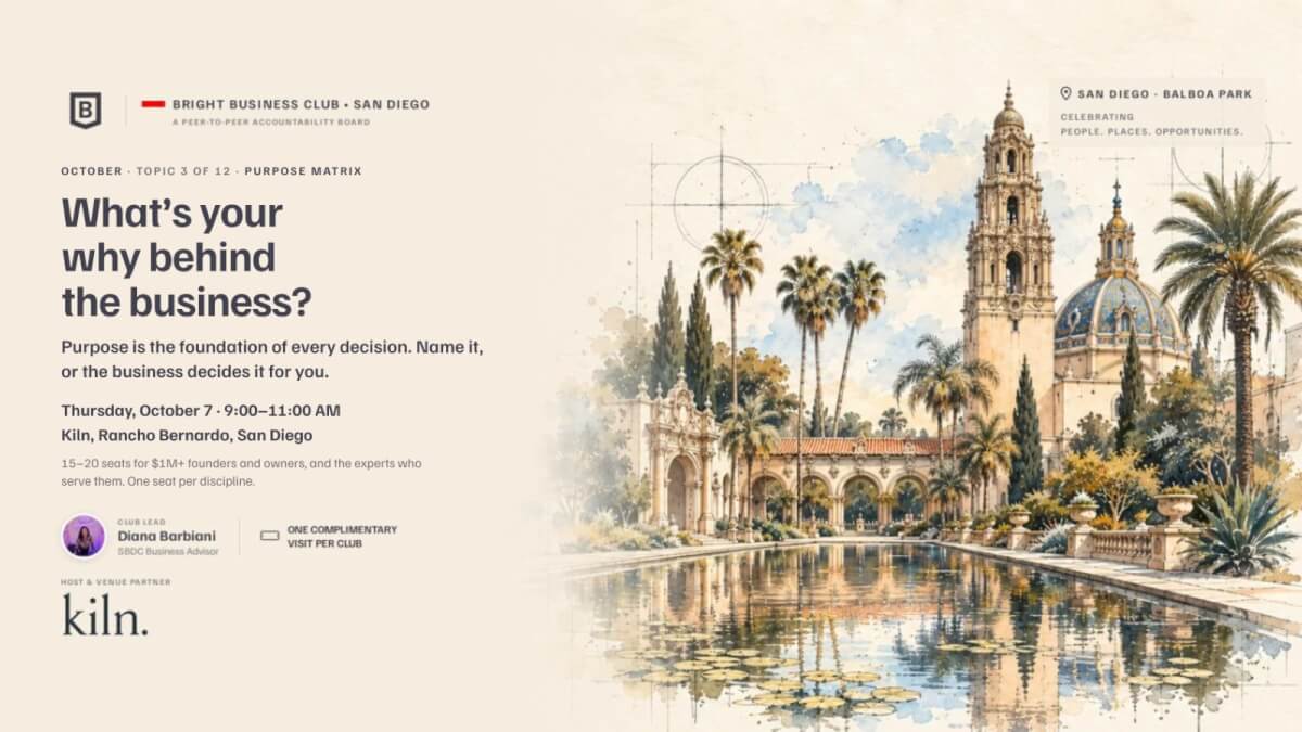 San Diego Bright Business Club: Monthly Founders and Experts Collaborative Meeting