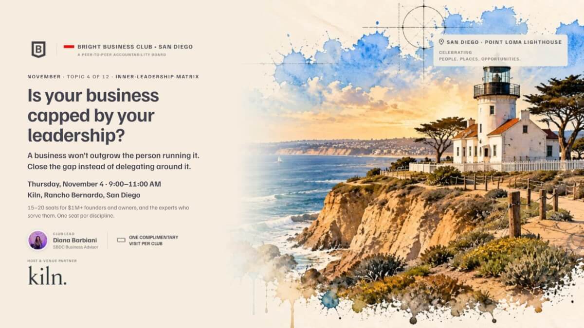 San Diego Bright Business Club: Monthly Founders and Experts Collaborative Meeting