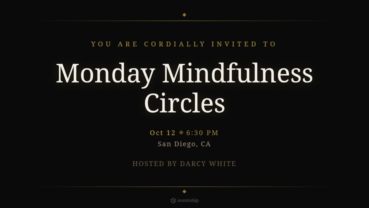 Monday Mindfulness Circles