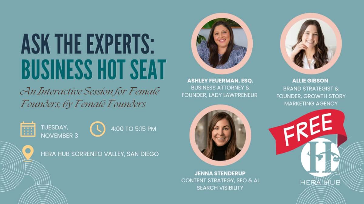Ask the Experts: Business Hot Seat (An Interactive Session for Female Founders, by Female Founders)