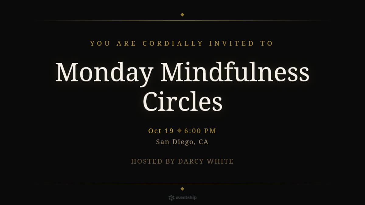 Monday Mindfulness Circles