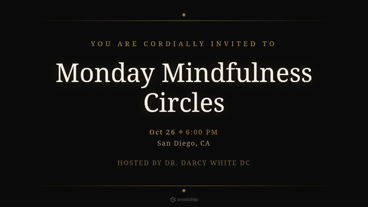 Monday Mindfulness Circles