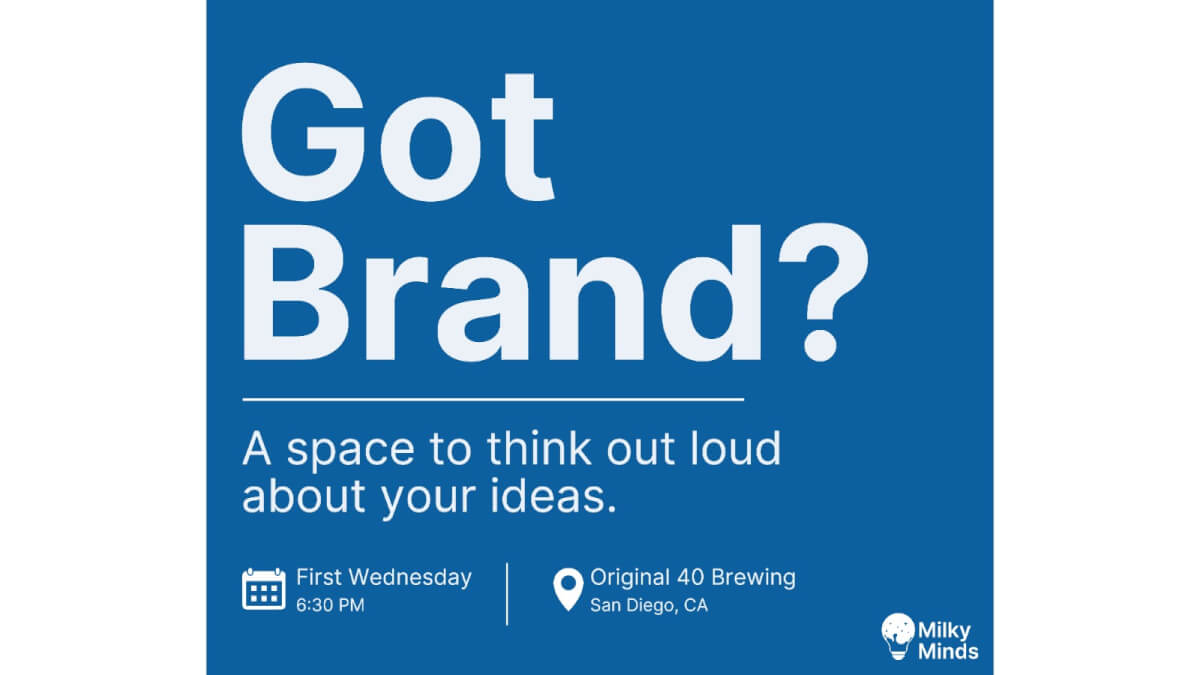 Got Brand? — A space to think out loud about your ideas