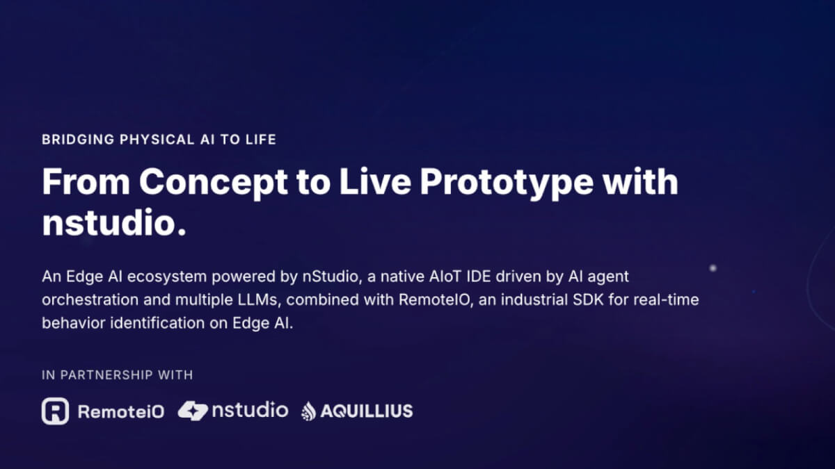 Bridging Physical AI to Life: From Concept to Live Prototype with nstudio